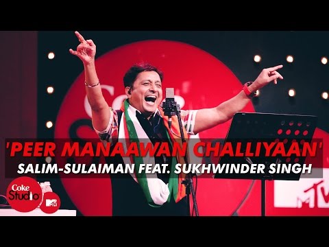 &#039;Peer Manaawan Challiyaan&#039; - Salim-Sulaiman Feat. Sukhwinder Singh - Coke Studio@MTV Season 4