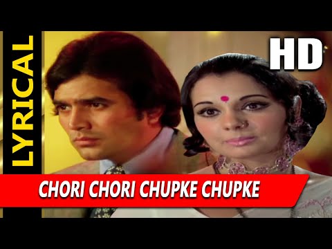 Chori Chori Chupke Chupke Palkon Ke Peeche With Lyrics | Lata Mangeshkar | Aap Ki Kasam 1974 Songs