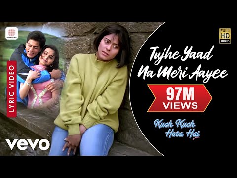 Tujhe Yaad Na Meri Aayee Lyric - Kuch Kuch Hota Hai|Shah Rukh Khan,Kajol|Udit Narayan