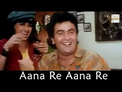 Aana Re Aana Re | Full Video Song | Rishi Kapoor, Anil Kapoor, Sridevi