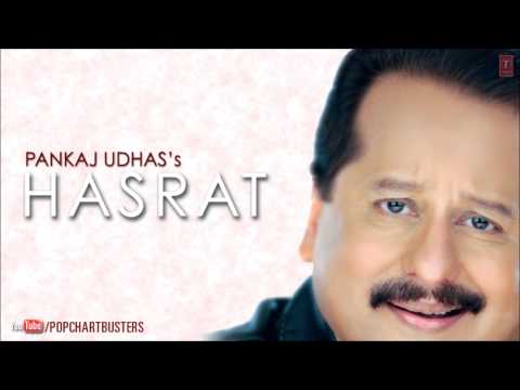 Yaad Mujhko Kaun Aaya Full (Audio) Song | Pankaj Udhas Ghazals Hasrat Album