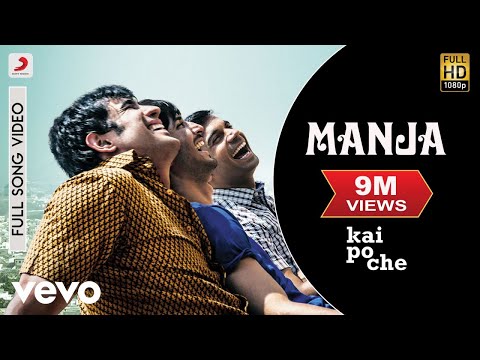 Amit Trivedi, Mohan Kanan - Manja (From &quot;Kai Po Che&quot;)