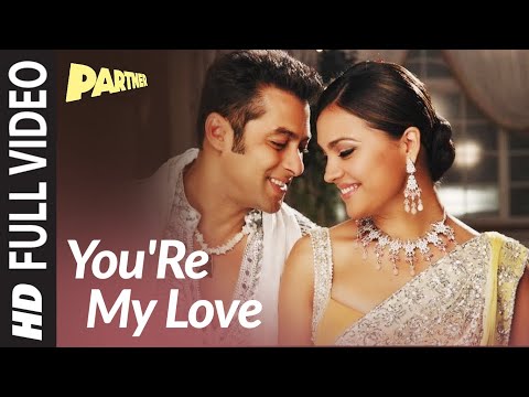 You&#039;Re My Love Full Video | Partner | Salman Khan, Lara Dutta, Govinda, Katreena Kaif |Sajid - Wajid