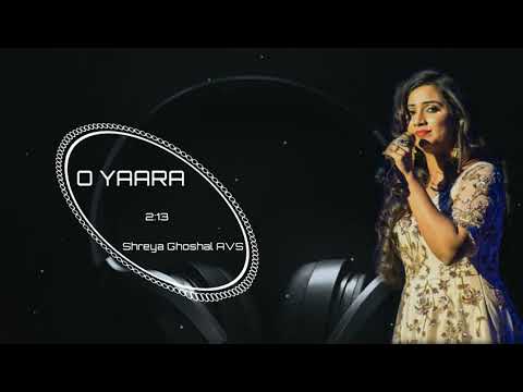 O YAARA | Aisa Kyun Hota Hai | Shreya Ghoshal, Sonu Nigam | AVS