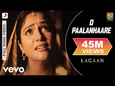 A.R. Rahman - O Paalanhaare (From &quot;Lagaan&quot;)