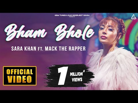 Bham Bhole | Sara Khan | Mack The Rapper | Song 2020 | Hindi Song 2020