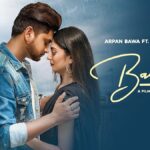 Baarish Lyrics
Arpan Bawa