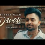 Dilwale Lyrics
Sharry Maan