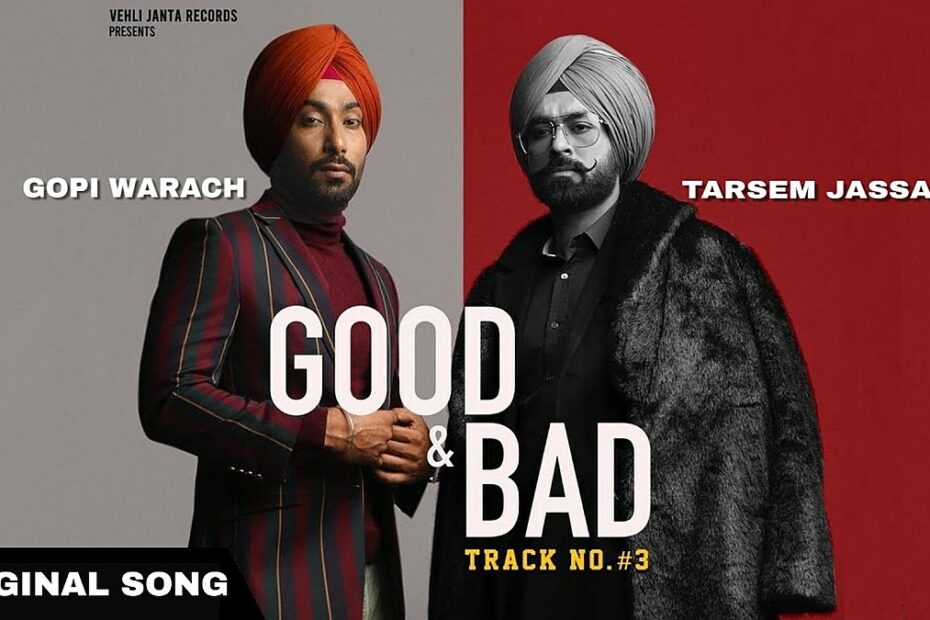 Good N Bad Lyrics
Tarsem Jassar