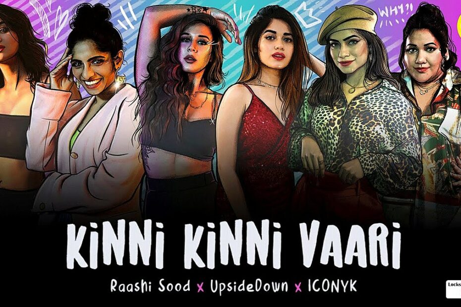 Kinni Kinni Vaari Lyrics
Raashi Sood