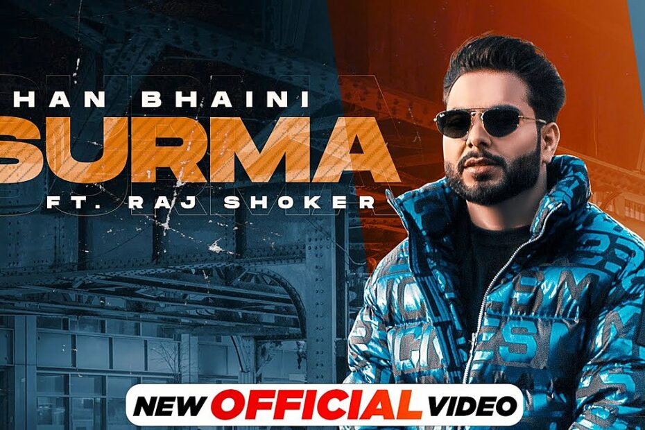 Surma Lyrics
Khan Bhaini